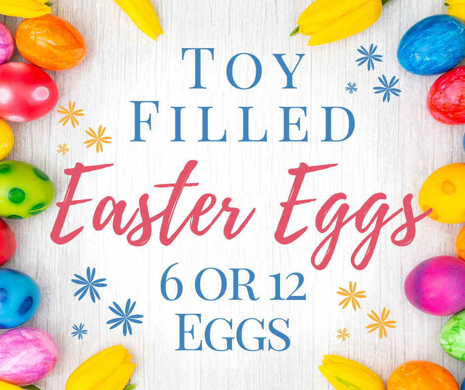 Toy Filled Easter Eggs